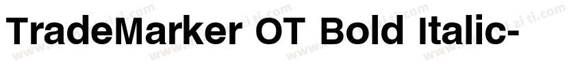 TradeMarker OT Bold Italic字体转换